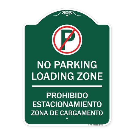 Signmission Loading Zone Prohibido Estacionamiento Zona De Cargamento With No Parking Symbol, GW-1824-23883 A-DES-GW-1824-23883